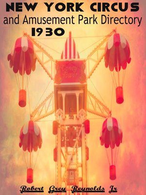 cover image of New York City Circus and Amusement Park Directory, 1930